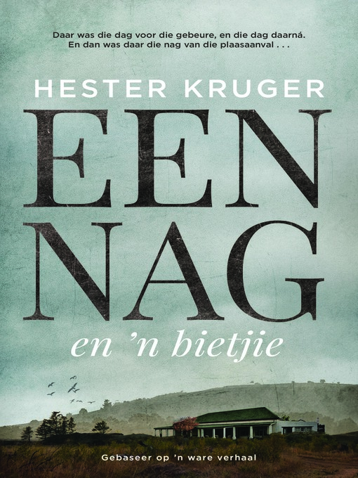 Title details for Een nag en 'n bietjie by Hester Kruger - Wait list